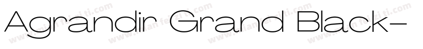 Agrandir Grand Black字体转换